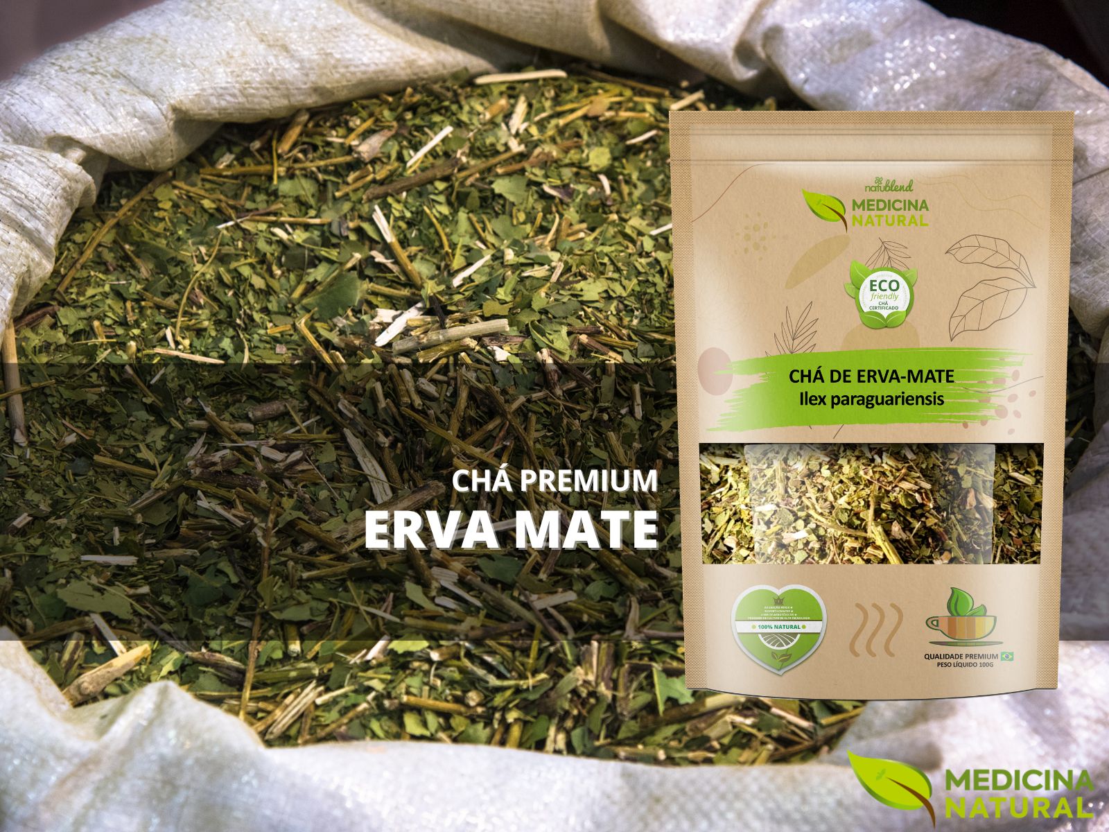 Chá de Erva Mate Verde - Ilex paraguariensis - Medicina Natural