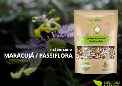 Chá de Maracujá - Passiflora edulis -Medicina Natural