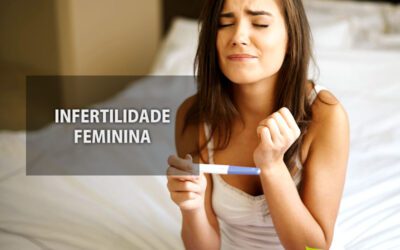 Infertilidade feminina: tratamento natural